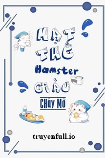 Mạt Thế Hamster Giàu Chảy Mỡ